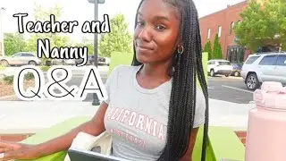 Doubting my career choice ?!?! | Nanny & First Year Teacher Q&A