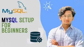 How to Install MySQL Server and Use MySQL Workbench | Step by Step Tutorial