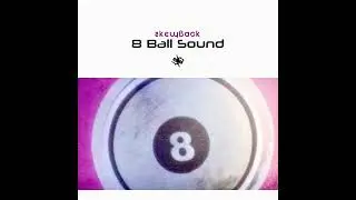 8 Ball Sound