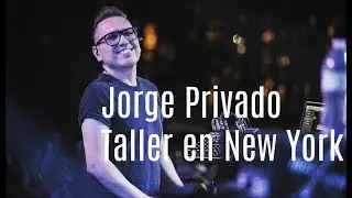 Taller con Jorge Privado en NY 3/3