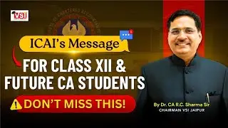 🚀 ICAI&rsquo;s Message for Class 12th & Future CA Students | Don&rsquo;t&nbsp;Miss&nbsp;This!