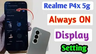 Realme P4x 5g Always On Display Settings | How to always on display in realme p4x 5g