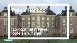 Dit wordt het nieuwe Paleis Het Loo - RTL NIEUWS