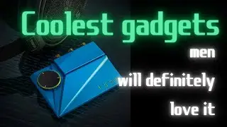 Men's Gadget Paradise - The 16 Coolest Tech Toys You Need to See