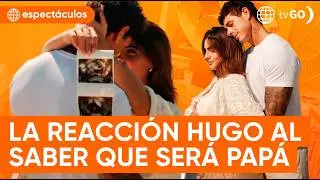 As&iacute; reaccion&oacute; Hugo Garc&iacute;a al enterarse que ser&aacute; pap&aacute; | Am&eacute;rica Espect&aacute;culos (HOY)