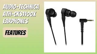 REVIEW (2026): Audio-Technica ATH-CKS1100X Earphones. Features