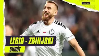 LKE: LEGIA - ZRINJSKI, ZAPACHNIAŁO WIOSNĄ! KROK DO AWANSU WYKONANY | SKRÓT MECZU