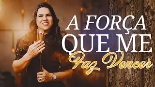 ELIANE FERNANDES - A Força Que Me Faz Vencer | Para Quem Precisa de Ânimo e Fé
