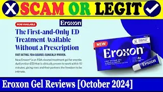 Eroxon Gel Reviews (Oct 2024) - Is This A Genuine Product? Find Out! | Scam Inspecter