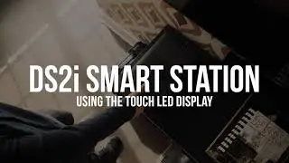 DS2i Smart Station Tutorial - Using the Touch LED Screen