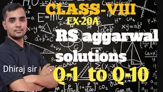 Rs aggarwal solutions of Ex-20A class viii  samadhan education