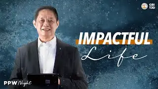 Impactful Life - Pdt. Audy Rochadi | PPW Night Online Service