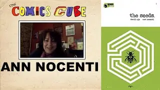Ann Nocenti: The Seeds, Working with Artists, 1980s Marvel, and More!
