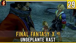 Ungeplante Rast |29| Final Fantasy X HD | Zargkhon | 1080P Deutsch