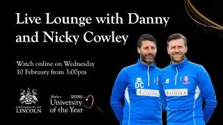Danny and Nicky Cowley | Lincoln Live Lounge
