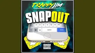 Snap Out