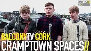 CRAMPTOWN SPACES - SUMMER NIGHTS AND CITY LIGHTS (BalconyTV)