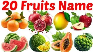 Fruits Name🍎🥭| Learn 20 Popular Fruits Name in English with Pictures | Learning Fruits Name for Kids
