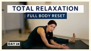 30 Min Deep Relaxation Yoga | Full Body Reset & Nervous System Calm