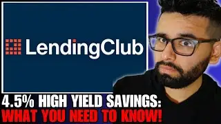 Lending Club High Yield Savings. Worth It in 2025? Pros, Cons