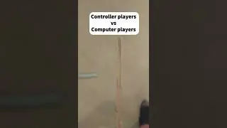 Controller players vs Computer players