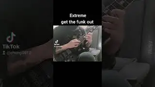 Extreme - get the funk out[solo cover]