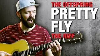 The Offspring - PRETTY FLY - Guitar Tutorial