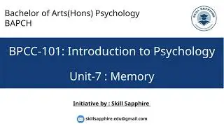 BPCC-101 Unit 7: Memory | IGNOU BAPCH | Complete Notes & Explanation