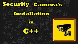 Camera Installation | C++ program | Dev C++5.7.1 |