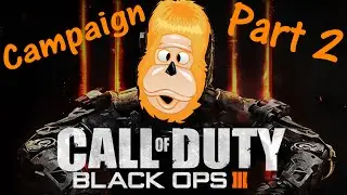Call of Duty: Black Ops 3 - Campaign part 2