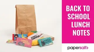 Back To School Lunch Notes | Papersalt