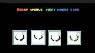 Roblox , berry avenue fiery horns code