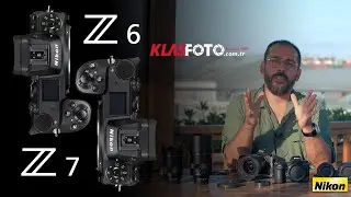 Nikon Z6 ve Z7 |  Detaylı İnceleme