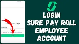 How to Login to Sure Pay Roll Employee Account