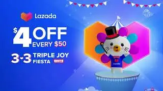 Lazada 3.3 Triple Joy Fiesta