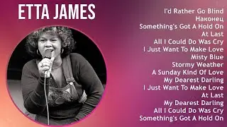 Etta James 2025 MIX Top 30 Greatest Hits