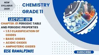 1.9.1 Classification Of Oxides | ACIDIC, BASIC & AMPHOTERIC OXIDES |CLASS 11 CHEMISTRY