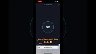 Airtel 5G Setting & Speed Test Delhi