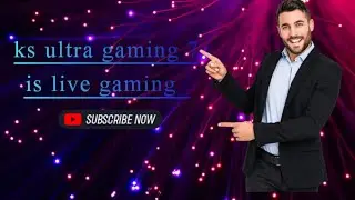 ks  ultra gaming 7 is live is gevay kar rah hai gan gan ku Bandal lana ha tu UID vajo