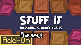 Аддон Stuff it для Minecraft Bedrock &mdash; это просто ЧУДО! &mdash; подробный обзор
