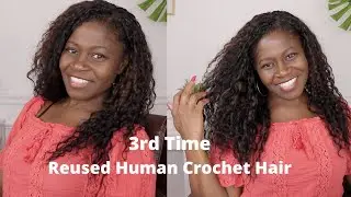 3rd Time Reused Saga Human Hair Crochet Review | Protective Styling Update