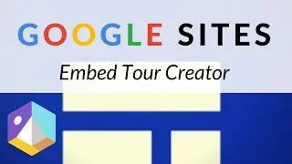 Google Sites - Embed Tour Creator
