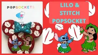 LILO AND STITCH POPSOCKET/PHONE GRIP