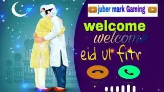 welcome welcome eid ul fitr best ring tone ! eid song ! 2020 Kids Nasheed | EidMubarak - Note Karak