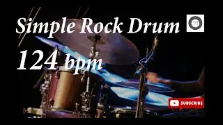 Simple Rock Drum Groove - 124 bpm - HQ