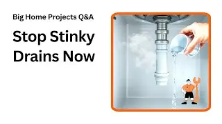 Stop Bathroom Odors Fast Fix Your P-Trap Water Seal