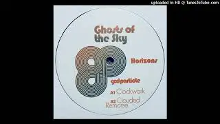 Ghosts Of The Sky – Clockwork (GOPA08)