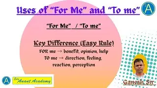 Uses of “For Me” and “To Me” | English Grammar Explained with Examples #eduanantacademy