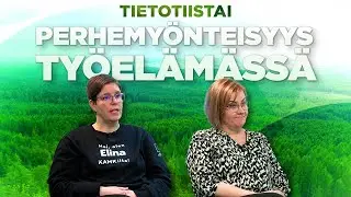 Tietotiistai - Perhemyönteisyys työelämässä