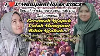 VIDEO TERBARU‼️ USTZH. MUMPUNI// SPESIAL UNTUK MUMPUNI LOVERS SELURUH INDONESIA
